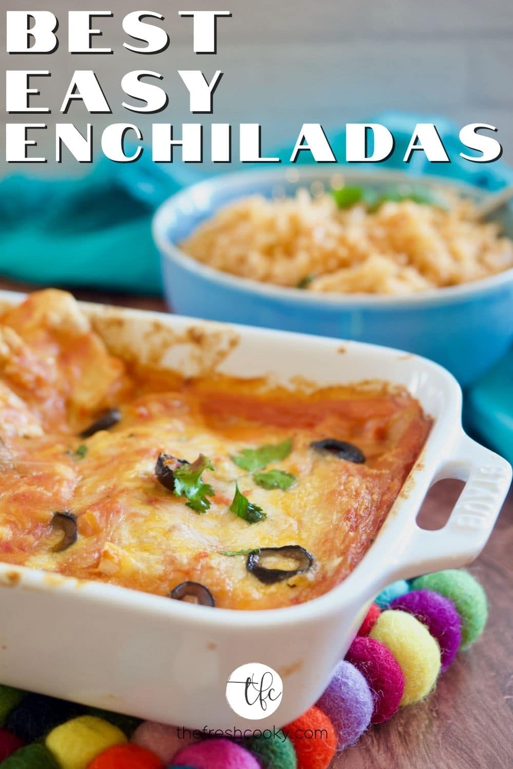 Easy Cheesy Cheese Enchiladas • The Fresh Cooky
