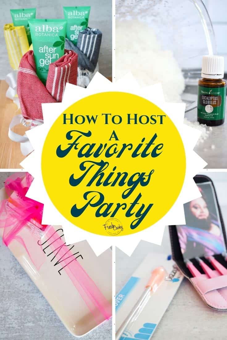 Everything You Need to Host a Favorite Things Party