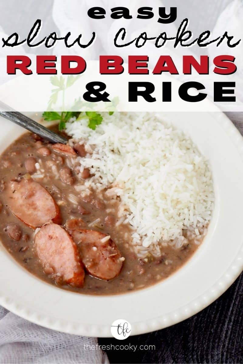 Slow Cooker Red Beans and Rice - Tornadough Alli