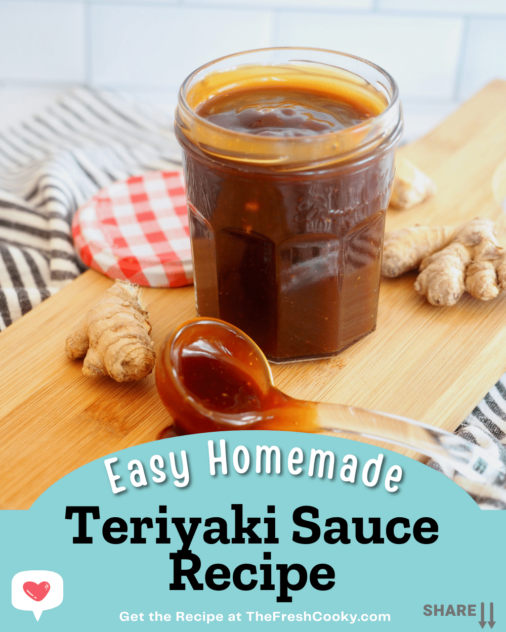 Easy Homemade Teriyaki Sauce Recipe