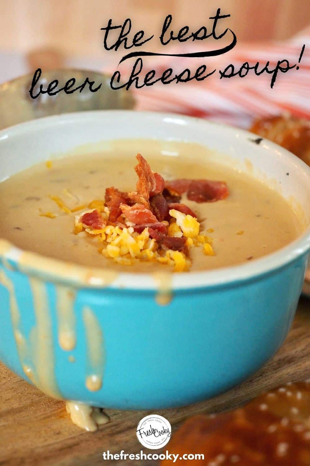 Best Beer Cheese Soup • The Fresh Cooky