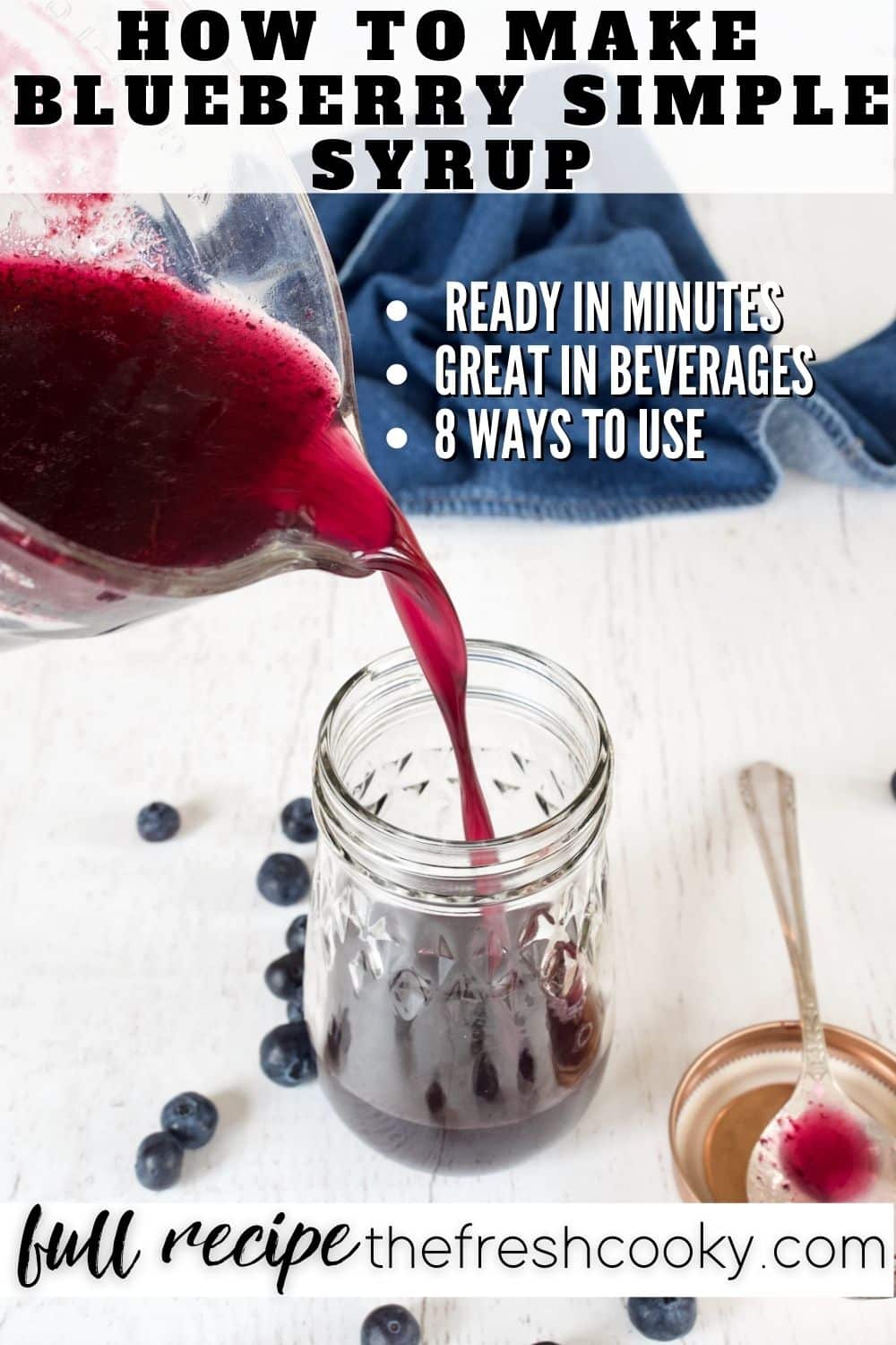 How to Make All Natural Blueberry Syrup • The Fresh Cooky