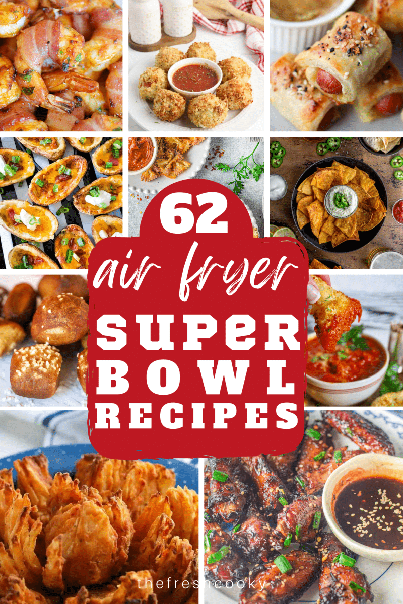 https://www.thefreshcooky.com/wp-content/uploads/2022/02/SUPER-BOWL-RECIPES-MULTI-PIN-800x1200.png