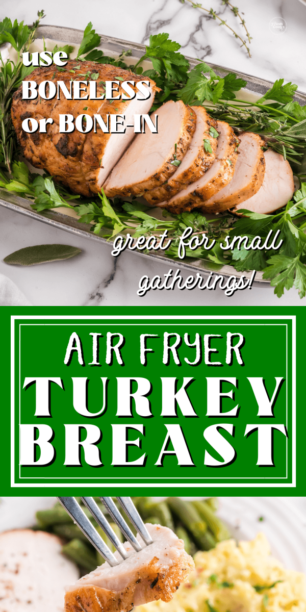 Air Fryer Boneless Turkey Breast - Graceful Little Honey Bee