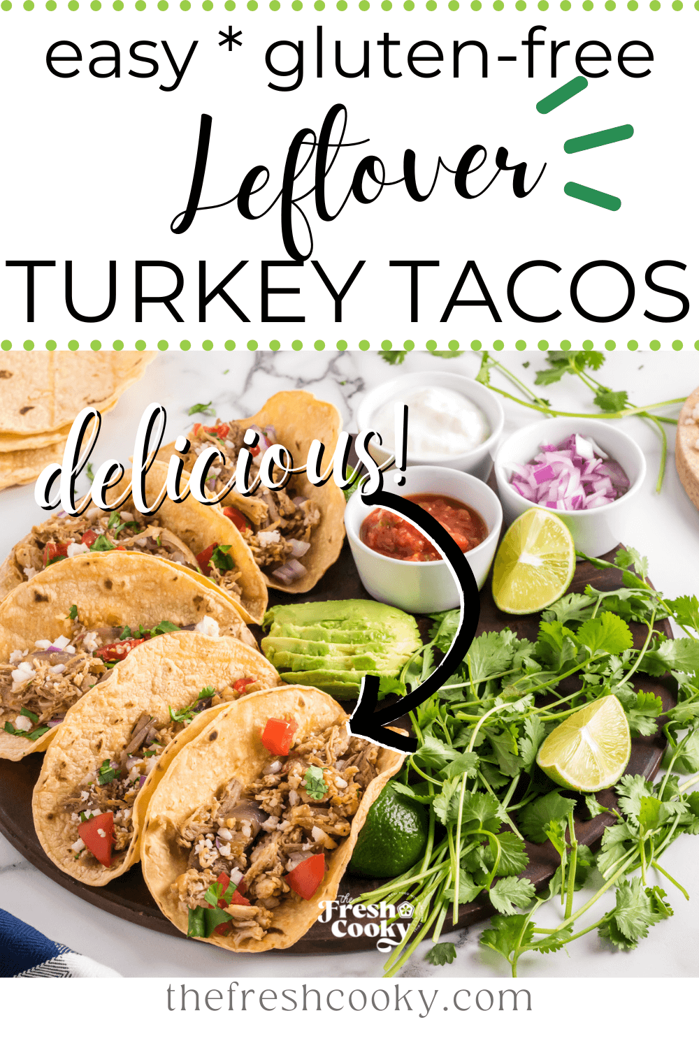 easy-leftover-turkey-tacos-recipe-the-fresh-cooky