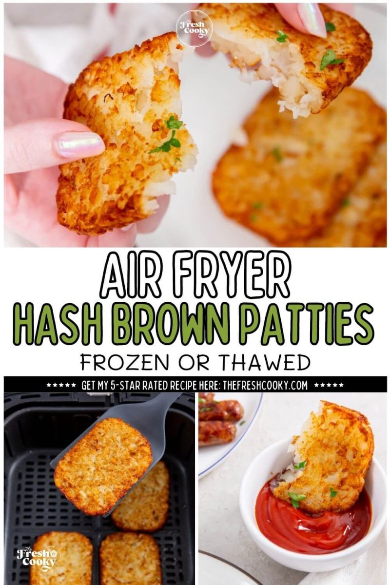 Crispy Air Fryer Hash Brown Patties (Frozen or Thawed) • The Fresh Cooky