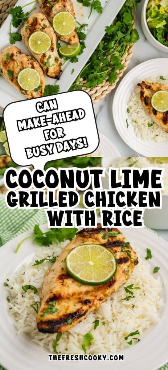 Chicken breasts with grill marks are garnished with lime and cilantro over rice, to pin.