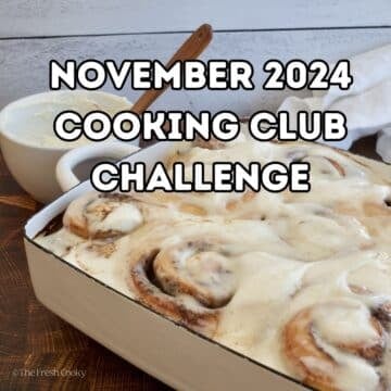 Cooking Club Challenge – November!